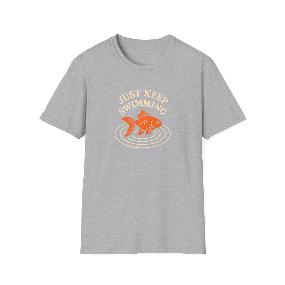 Just Keep Swimming T-Shirt
