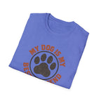 My Dog Best Friend T-Shirt