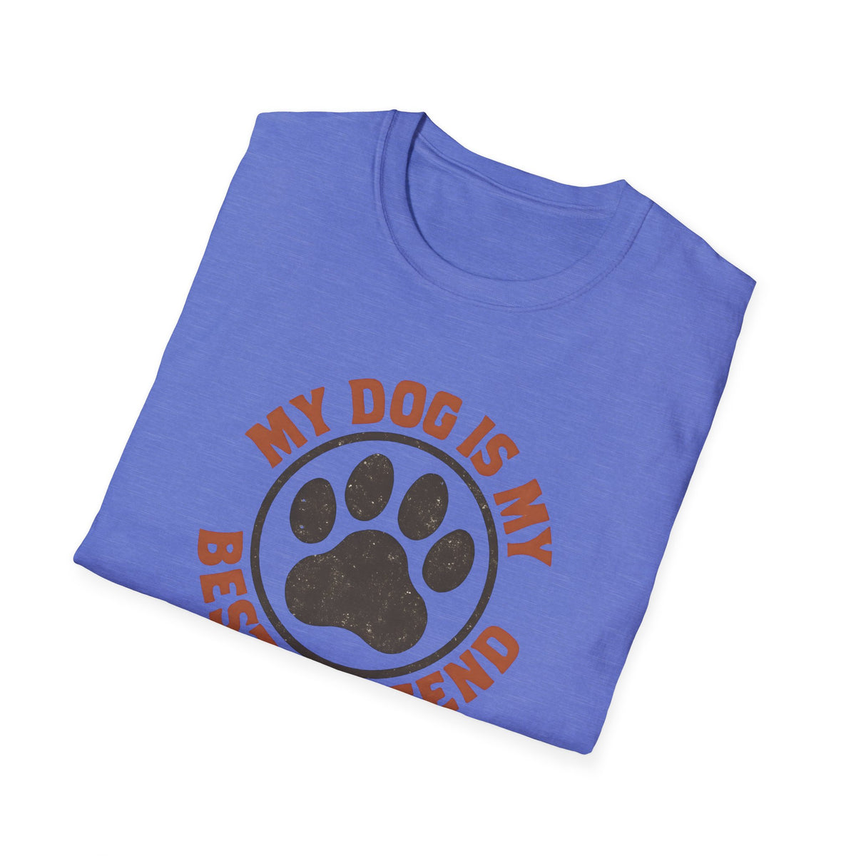 My Dog Best Friend T-Shirt