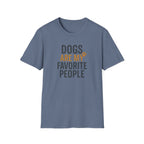 Dogs Are My Favorite T-Shirt