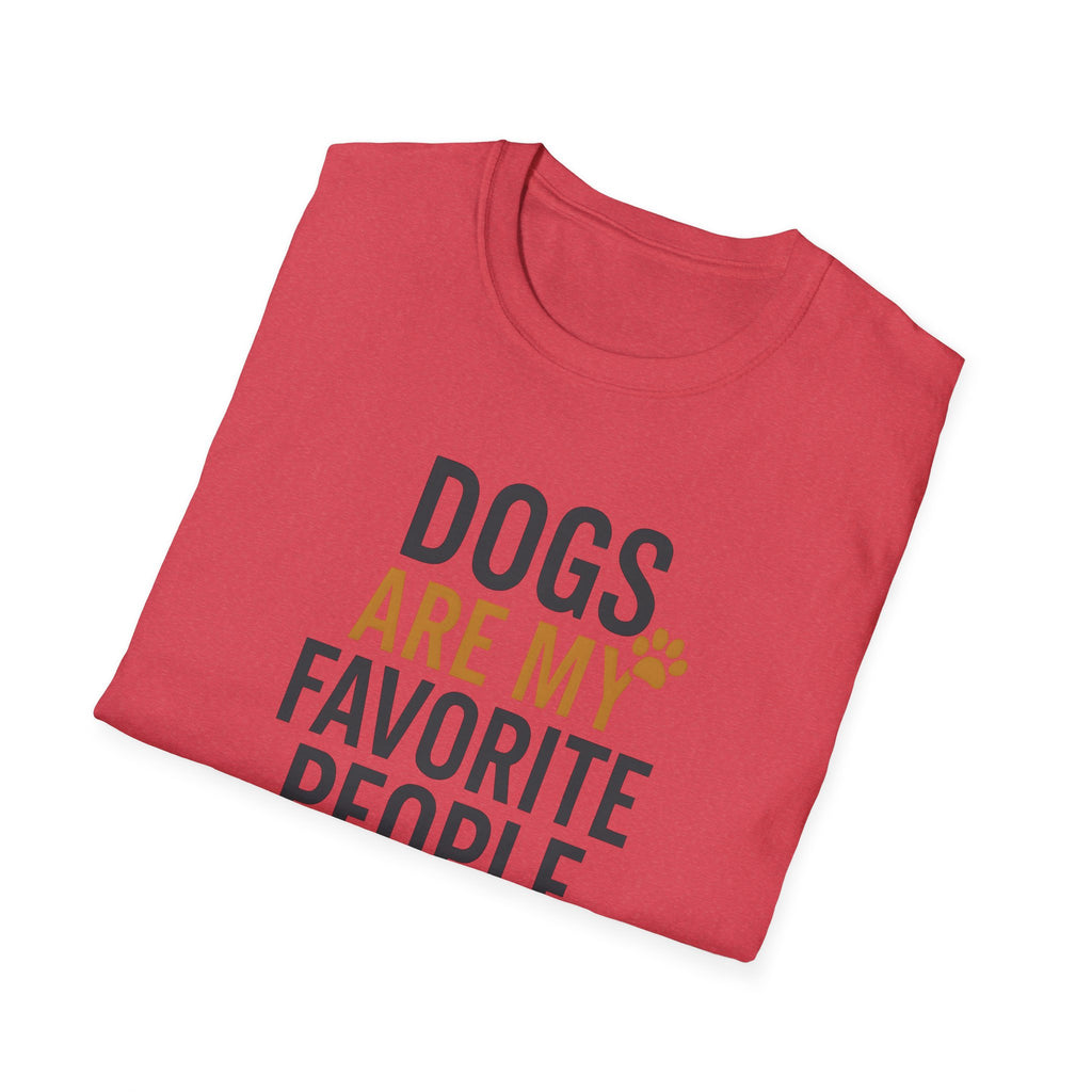 Dogs Are My Favorite T-Shirt