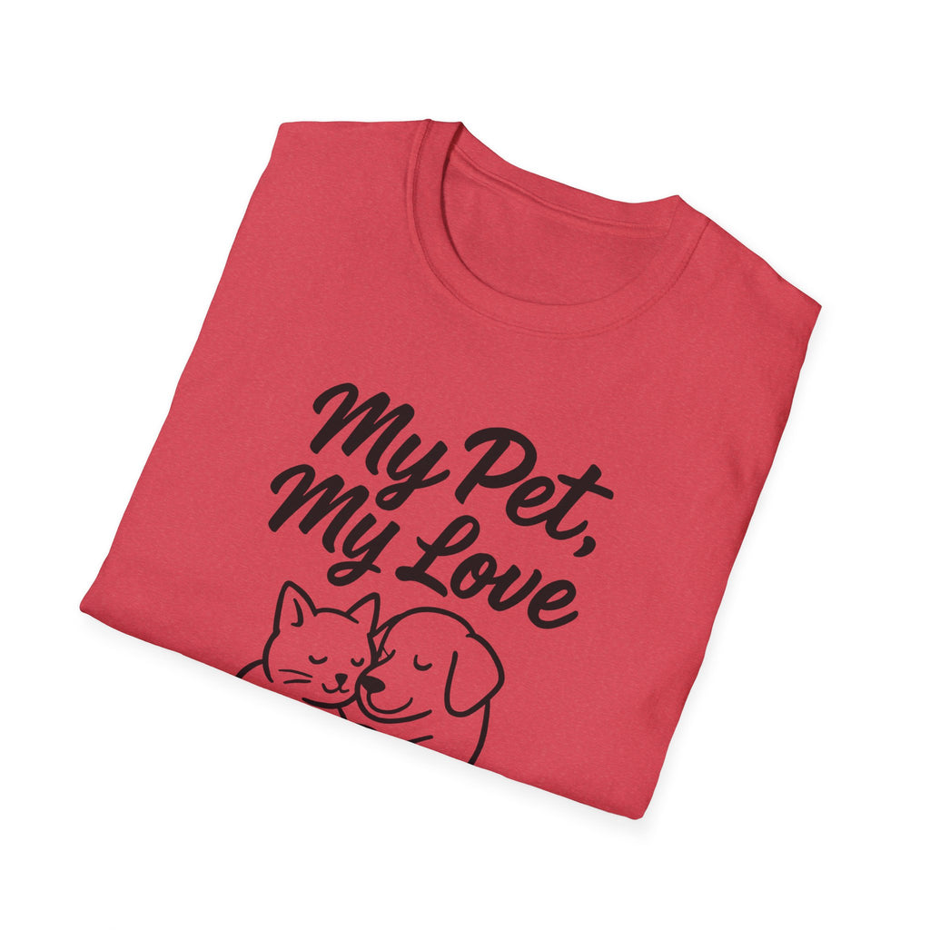 My Pet, My Love Cat & Dog T-Shirt