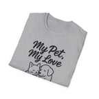 My Pet, My Love Cat & Dog T-Shirt