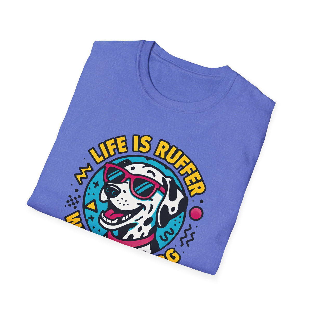Life Is Ruff T-Shirt
