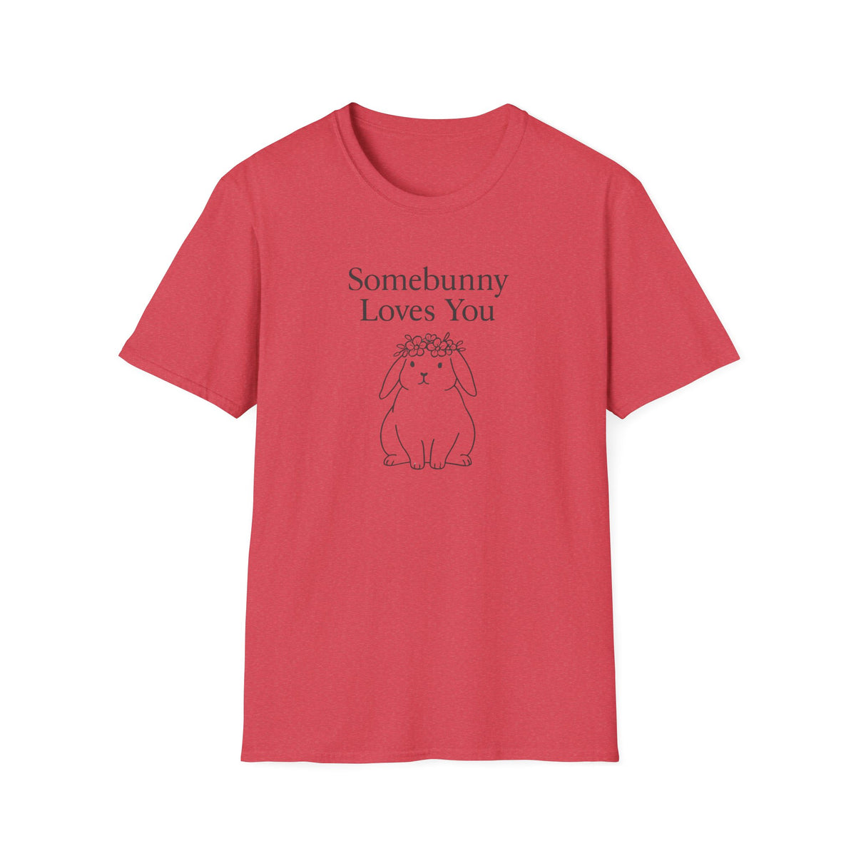 Somebunny Loves You T-Shirt