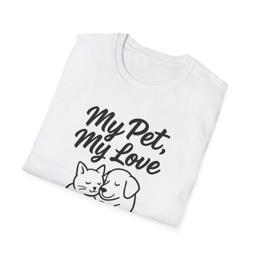 My Pet, My Love Cat & Dog T-Shirt