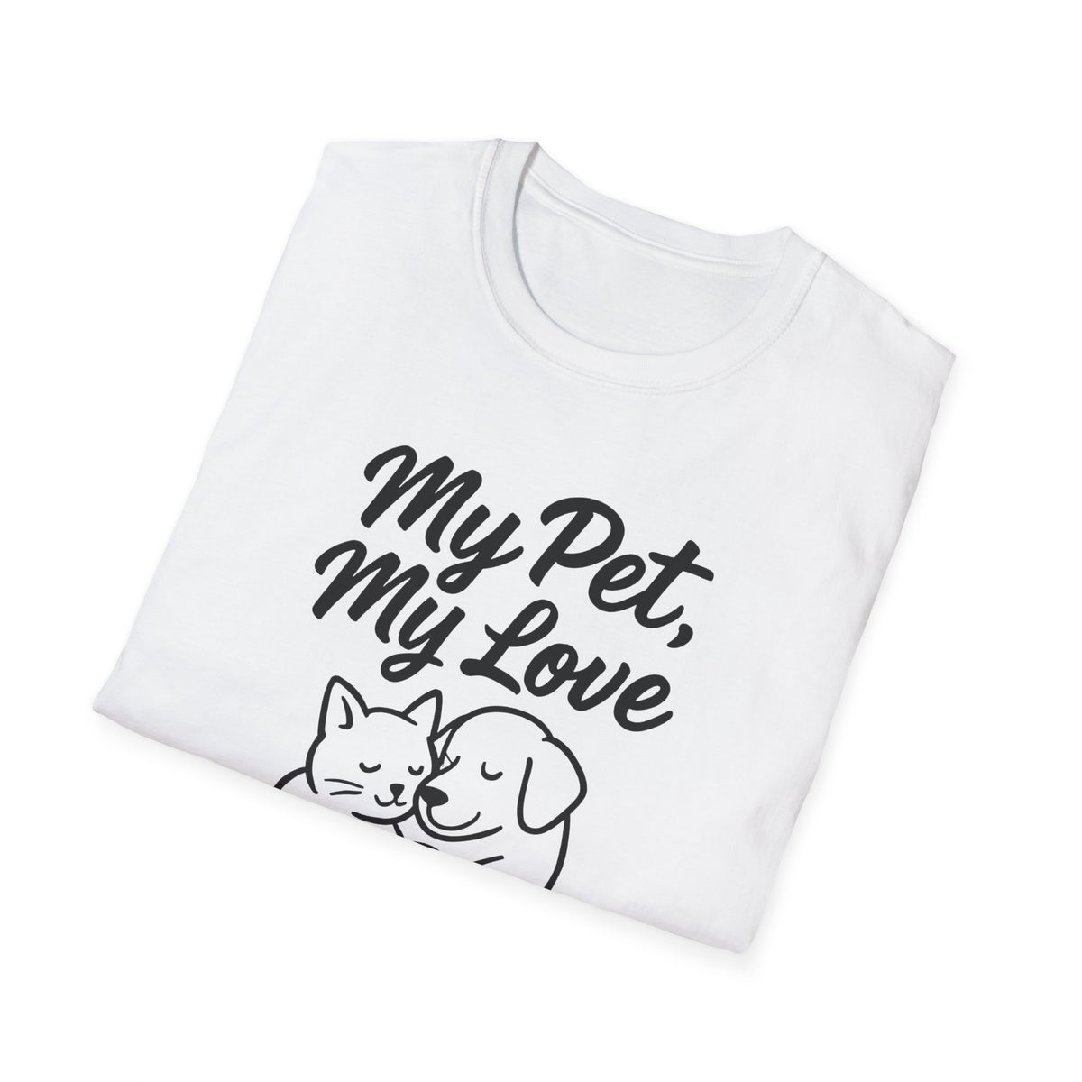 My Pet, My Love Cat & Dog T-Shirt