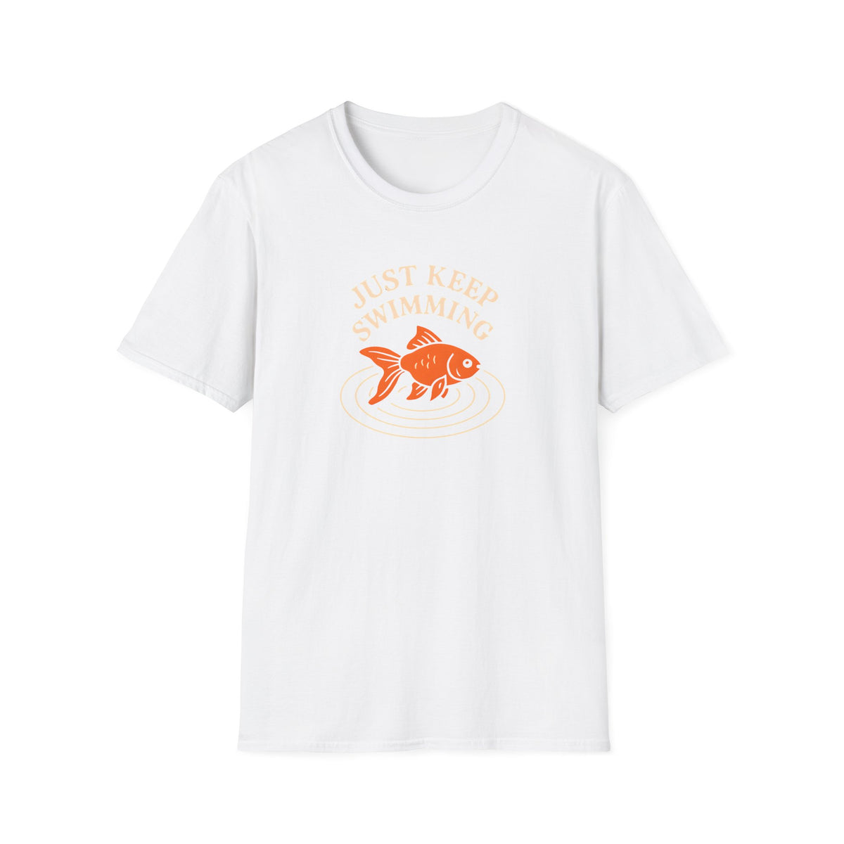 Just Keep Swimming T-Shirt