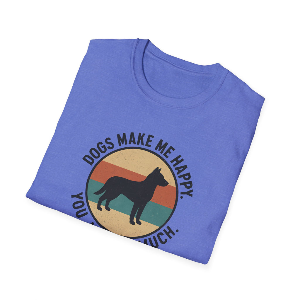 Dogs Make Me Happy T-Shirt