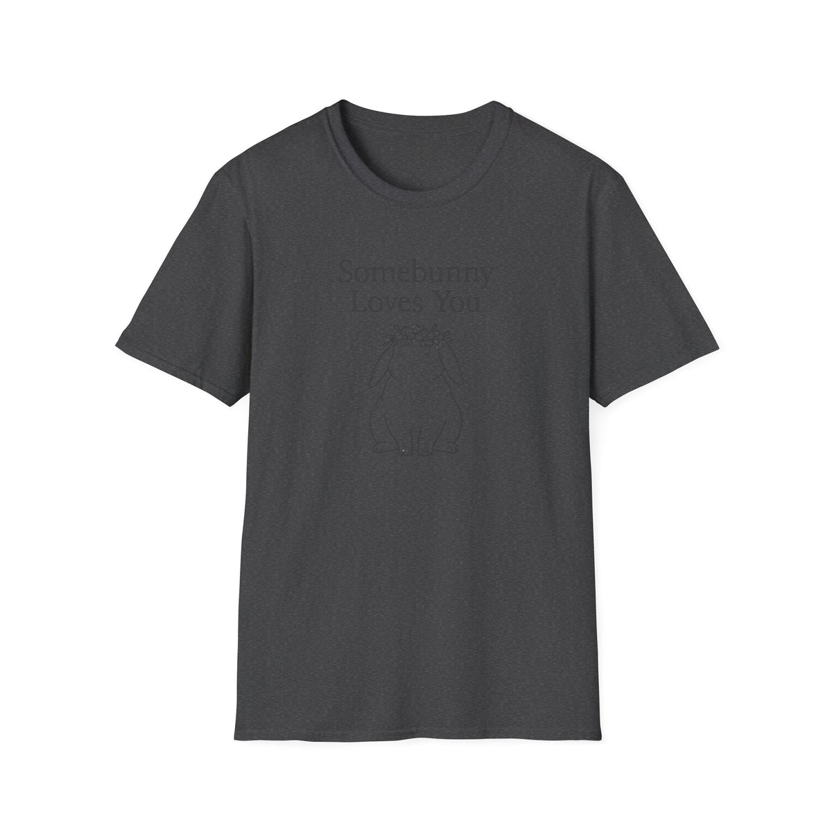 Somebunny Loves You T-Shirt
