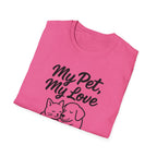 My Pet, My Love Cat & Dog T-Shirt