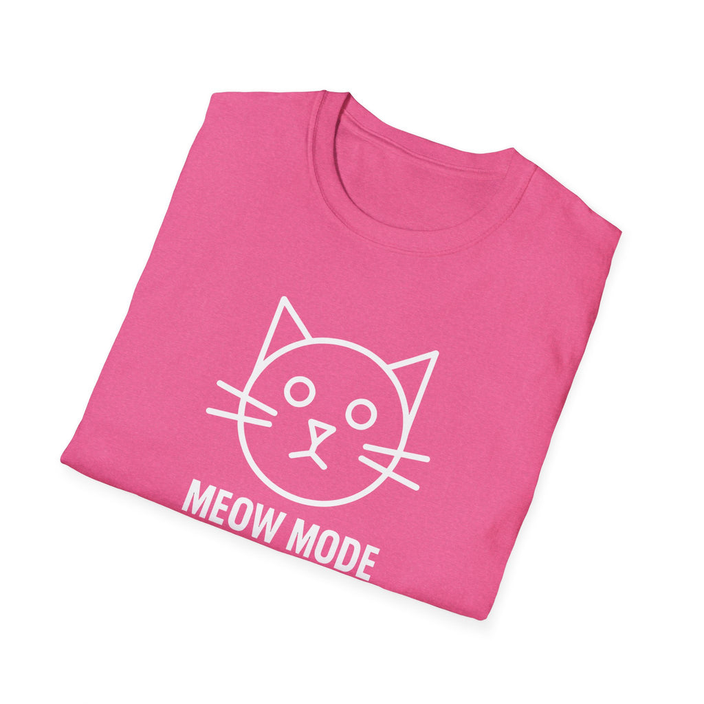 Meow Mode On T-Shirt