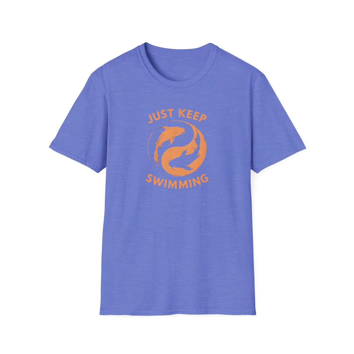 Just Keep Swimming T-Shirt