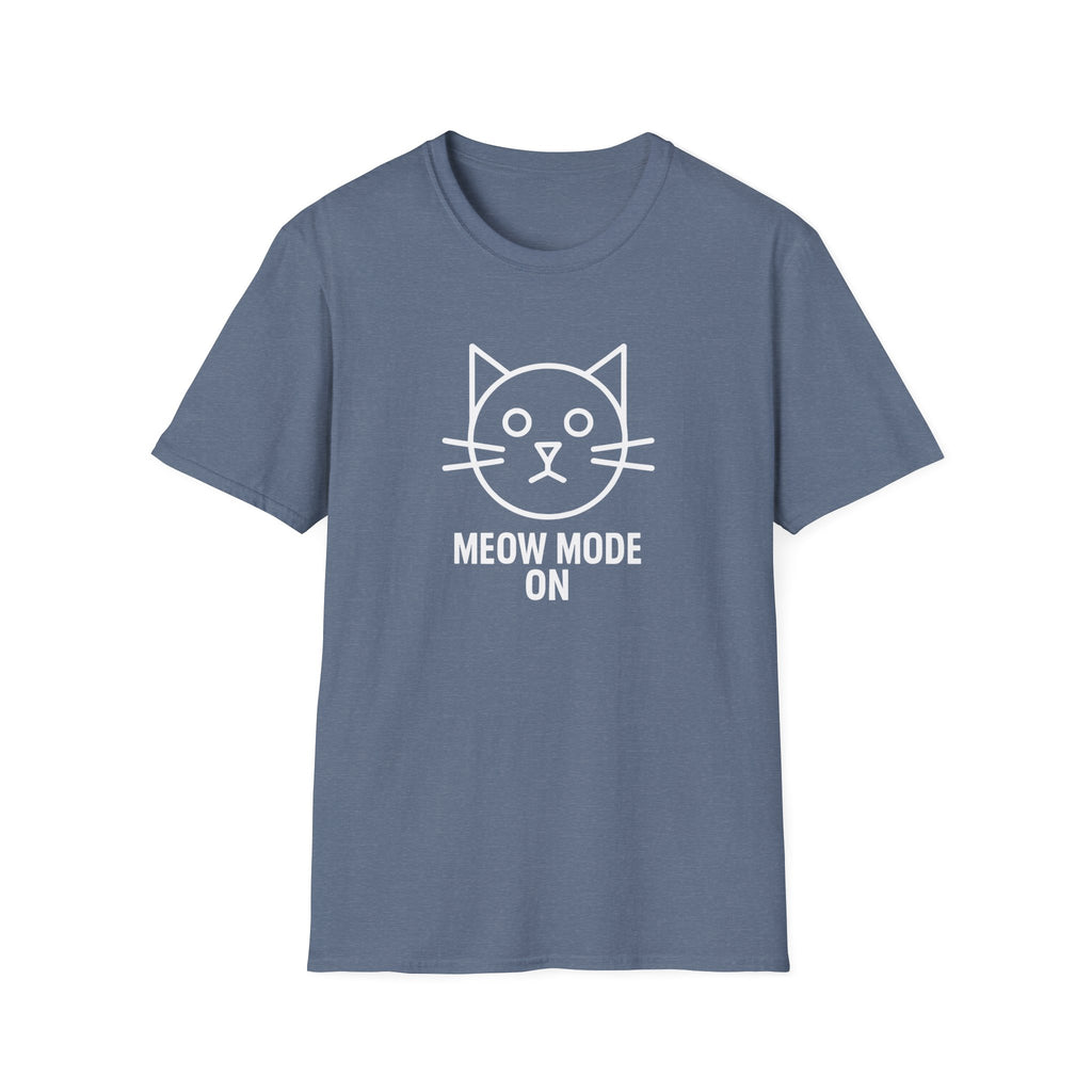 Meow Mode On T-Shirt