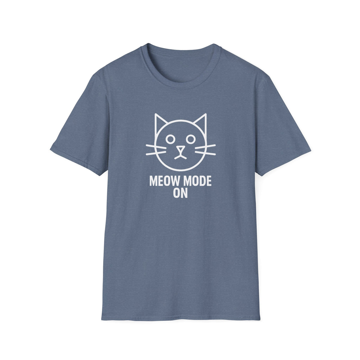 Meow Mode On T-Shirt
