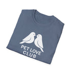 Pet Love Club T-Shirt