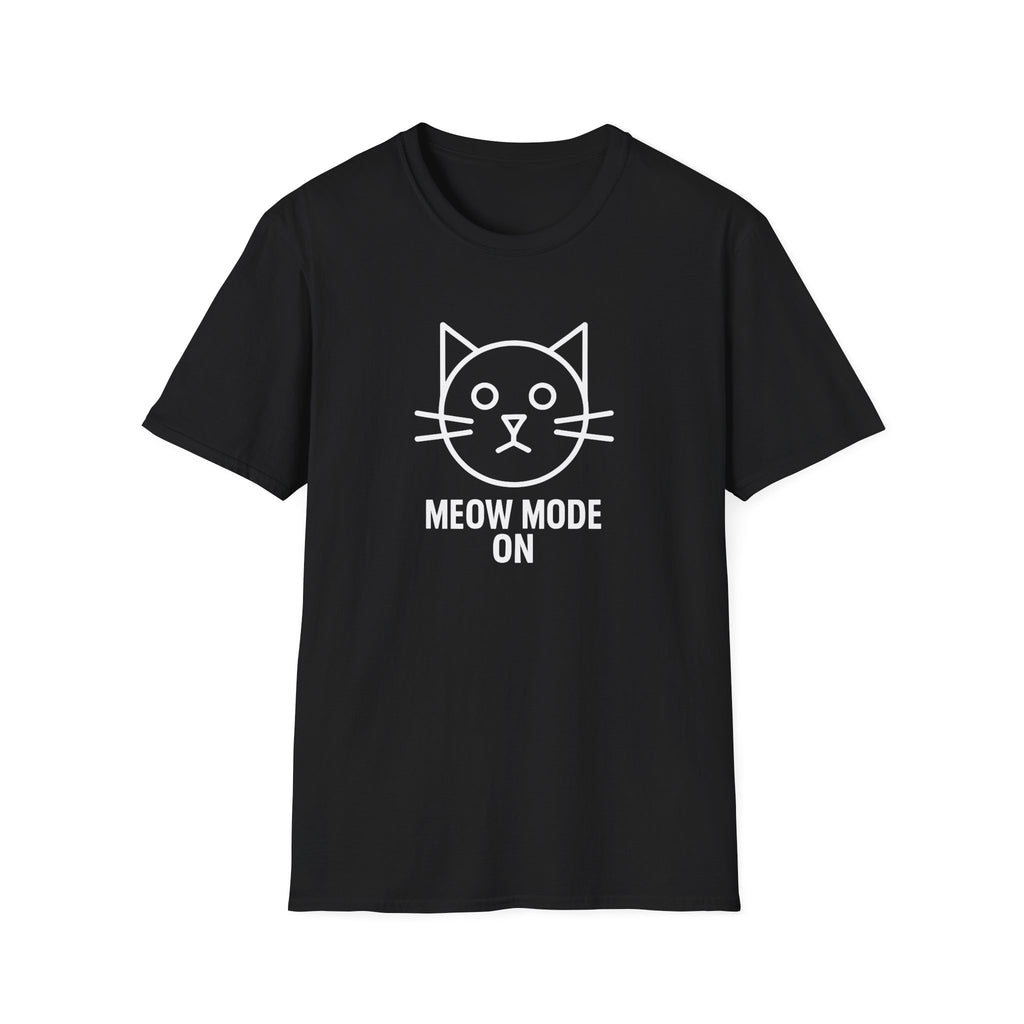 Meow Mode On T-Shirt