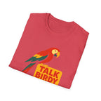 Talk Birdy To Me T-Shirt