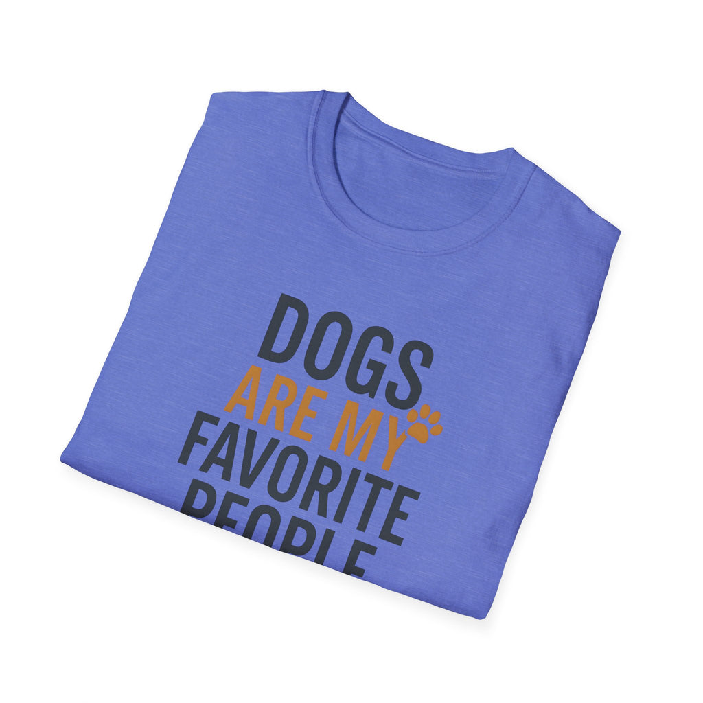 Dogs Are My Favorite T-Shirt