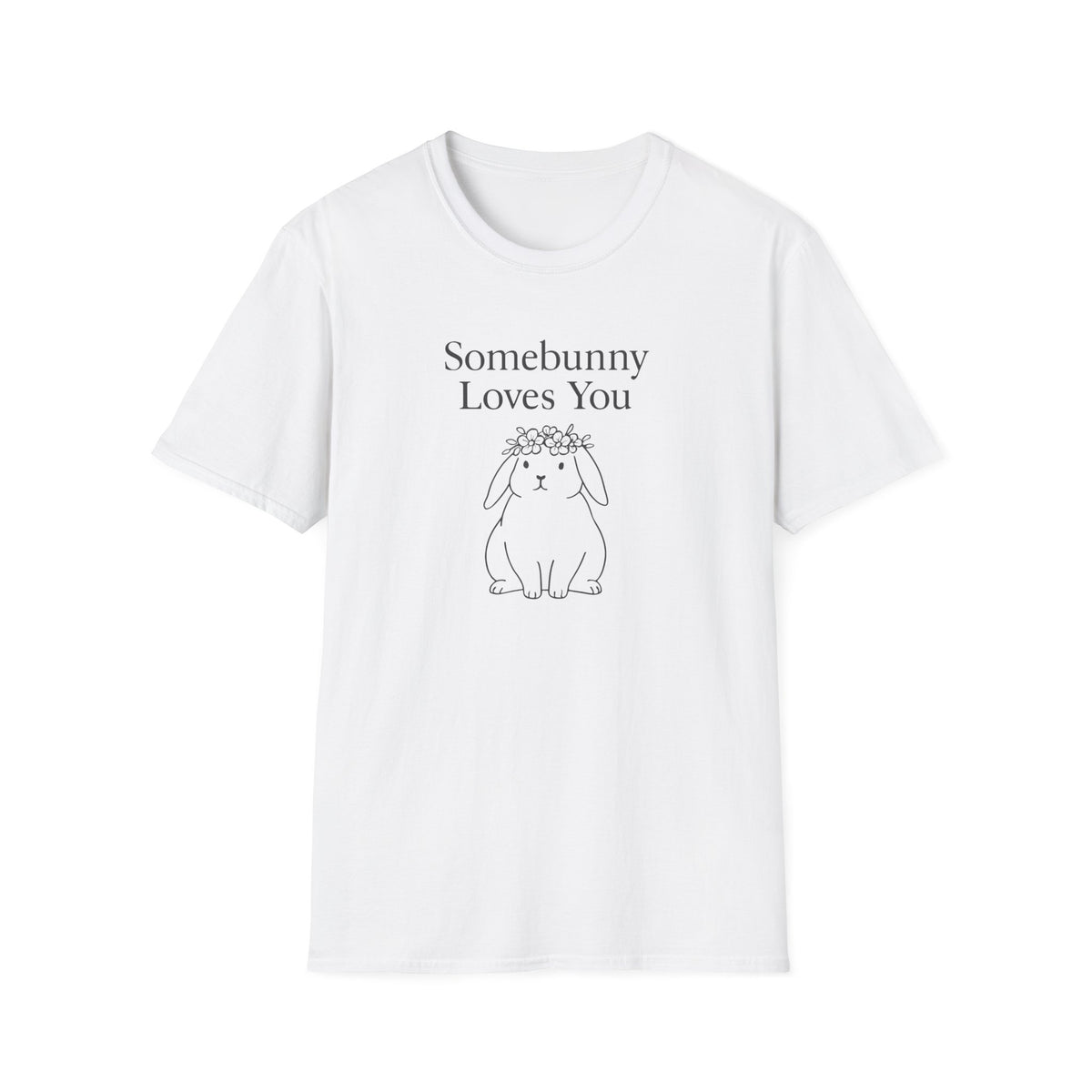 Somebunny Loves You T-Shirt
