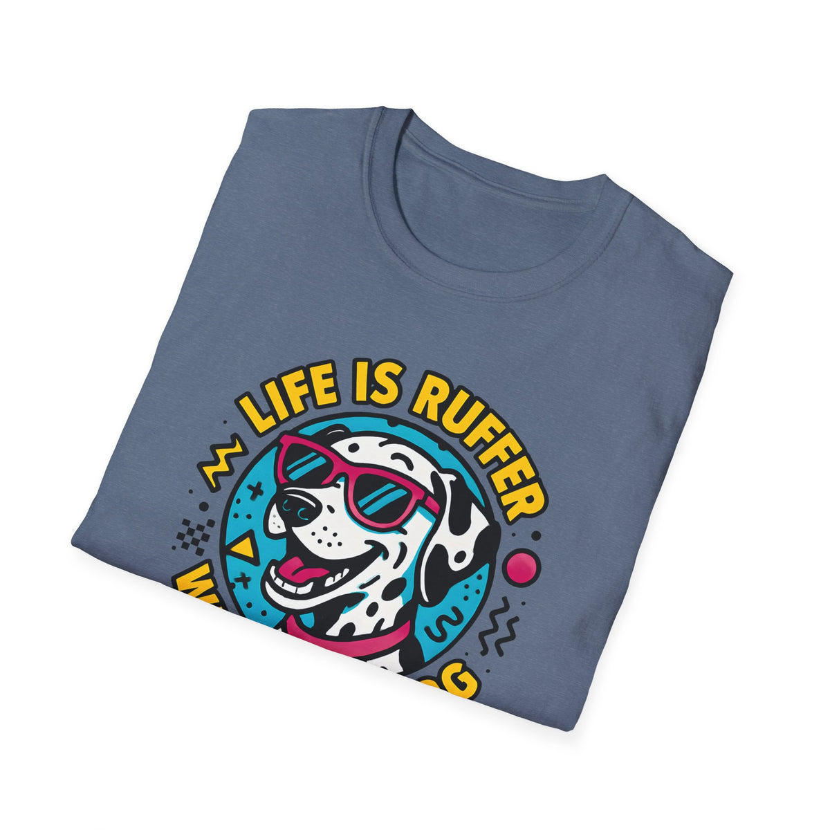 Life Is Ruff T-Shirt