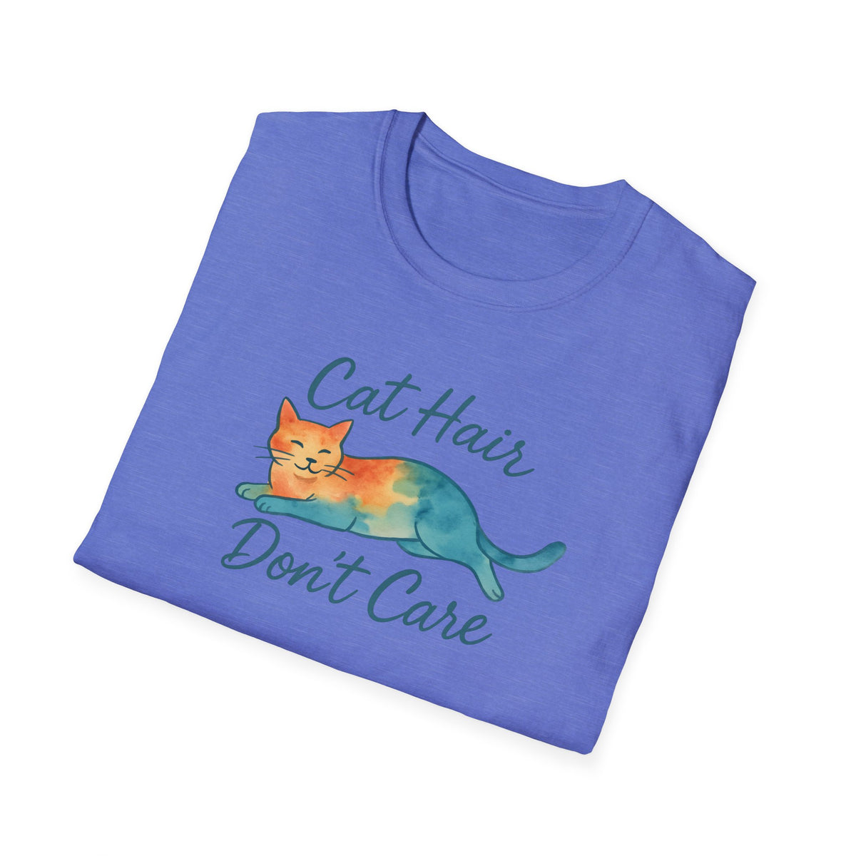 Cat Hair Don't Care T-Shirt